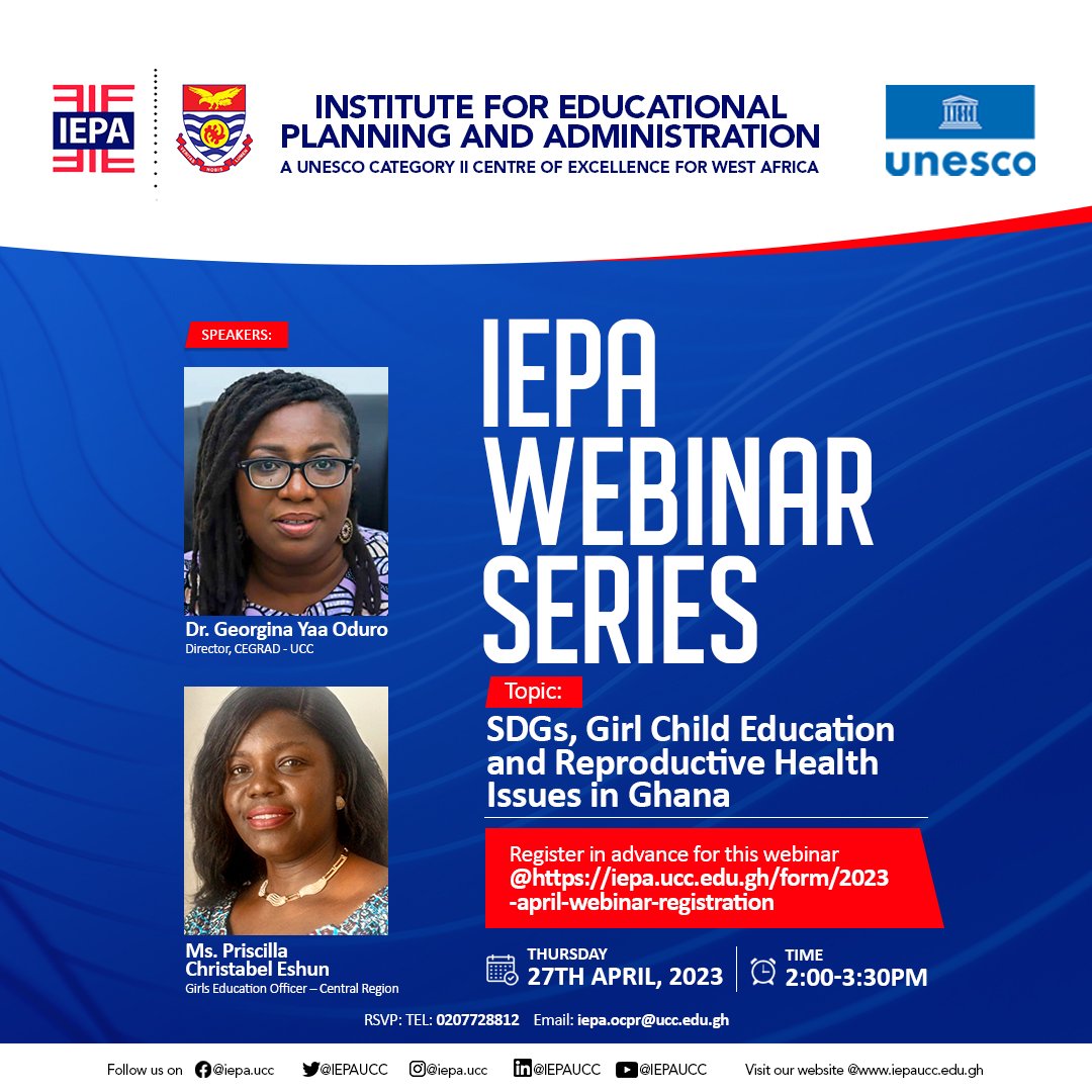 iepaucc's tweet photo. Join us this Thursday for a thought-provoking webinar on "SDGs, Girl Child Education and Reproductive Health Issues in Ghana".

Register through the link below to gain insights on the challenges faced by girls in Ghana.

https://t.co/twya3eYdP3

#iepaucc  #unesco  #ucc #SDGs https://t.co/wyxwDQAlT7