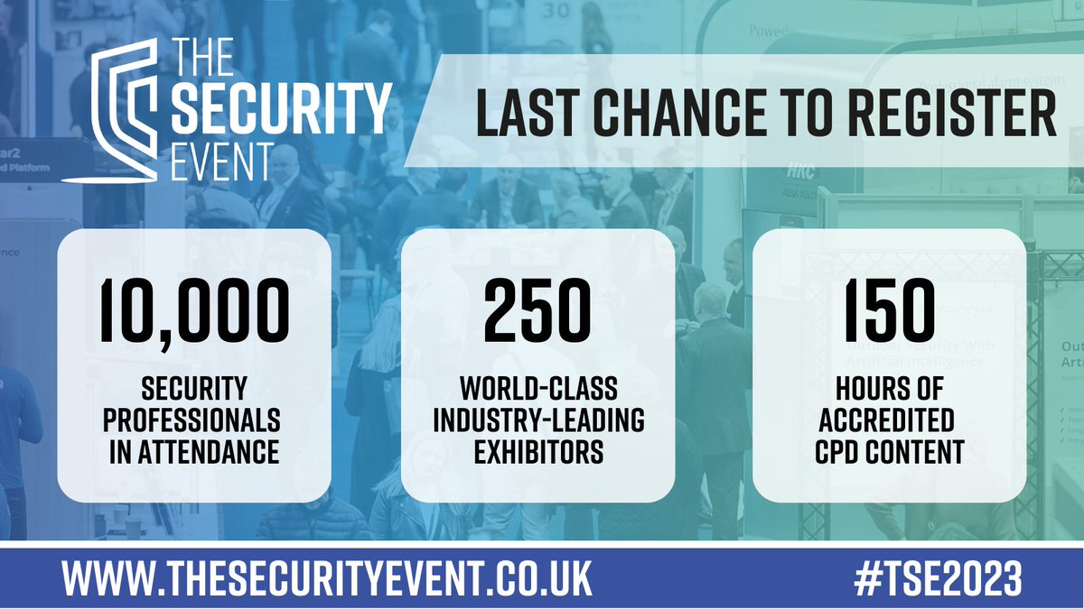 SecurityEventEU's tweet photo. Attention all #security professionals! 🚨 Don't miss this chance to stay ahead of the curve and take your security skills to the next level. Register now and secure your place at The Security Event - show opens TOMORROW! 🎫 https://t.co/d1sAHFVSSn #TSE2023 https://t.co/kcNOjbtWsm