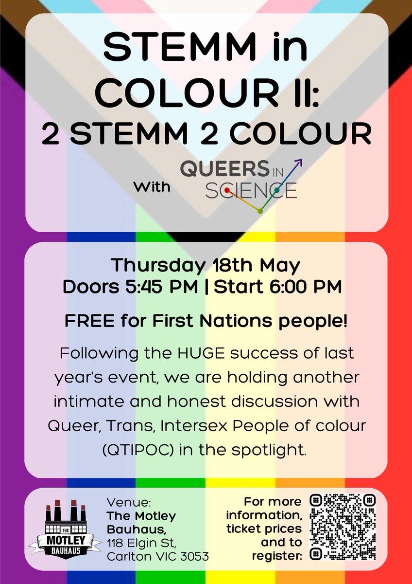 VIC:
STEMM in COLOUR is back baby! With our 2nd installment we promise 2x the shenanigans.

On stage we have wonderful First Nations people &amp; QTIPOC at the forefront of their fields navigating the challenges in &amp; beyond the queer community. 

Tickets here! bit.ly/40KOVph