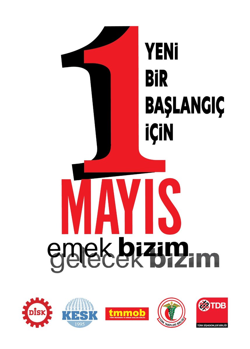 Yeni Bir Başlangıç için 
1 Mayıs'ta Meydanlarda Buluşacağız.
Mühendis, Mimar ve Şehir Plancılarının Değişim ve Kurucu İradesini Alanlara Yansıtacağız.
Emek Bizim
Gelecek Bizim
Yaşasın 1 Mayıs