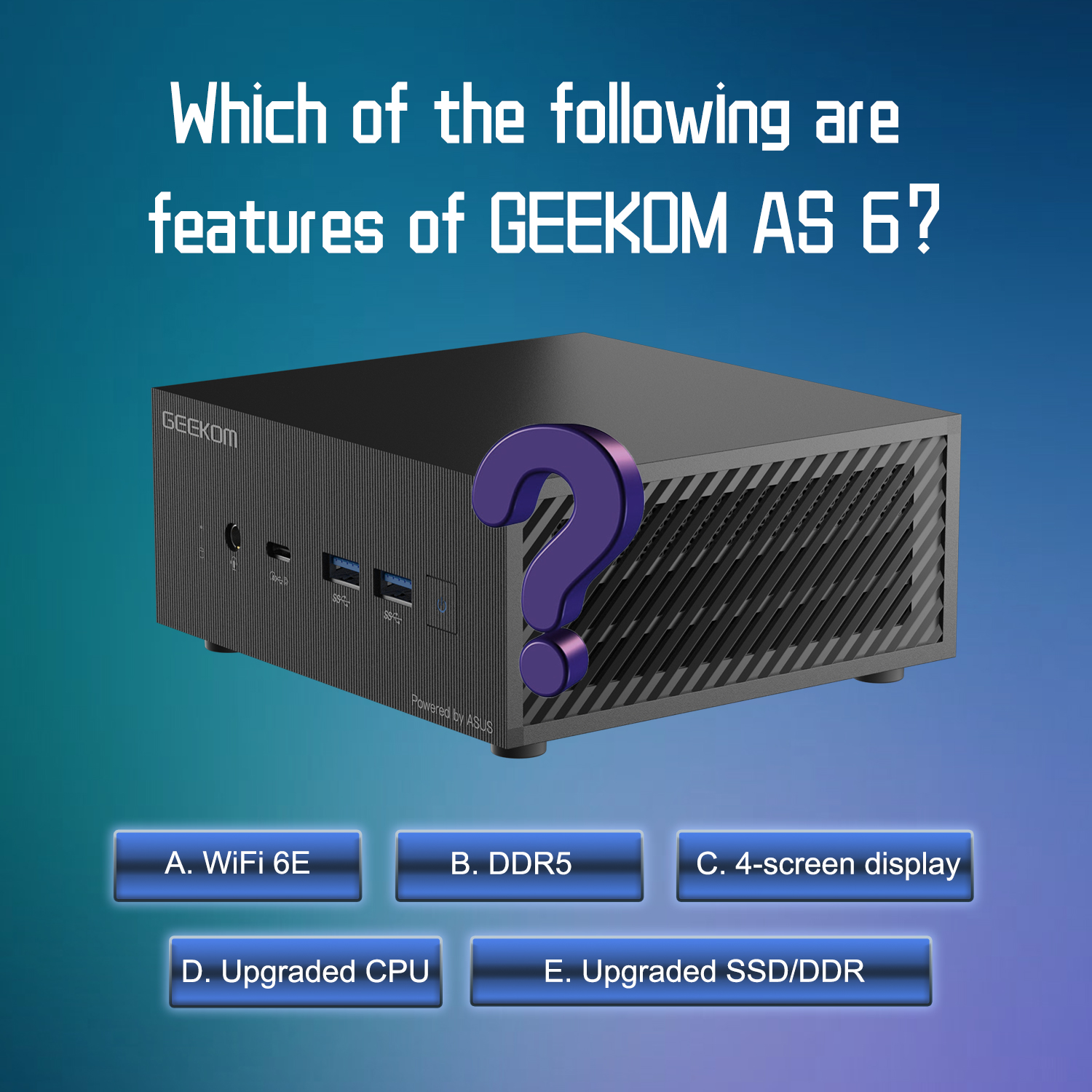 GEEKOM PC on X: Super-powerful GEEKOM AS 6 is powered by AMD CPU - AMD  Ryzen™ 9 6900HX & AMD Radeon™ Graphics 680M, which makes AS 6  unstoppable😎😎 Which of the following