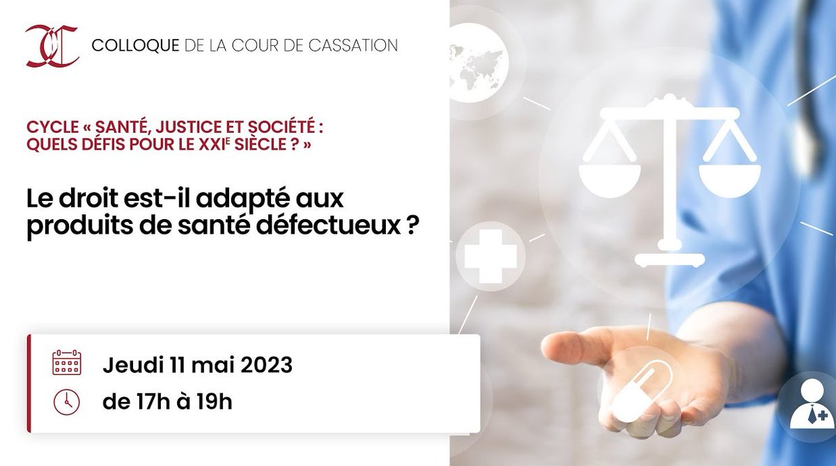 🔴[Prochain direct] Jeudi 11 mai, à 17h - "Le droit est-il adapté aux produits de santé défectueux ?" - cycle 'Santé, justice et société : quels défis pour le XXIe siècle ?'.
Pour assister à la conférence en présence, inscrivez-vous >> courdecassation.fr/agenda-eveneme…