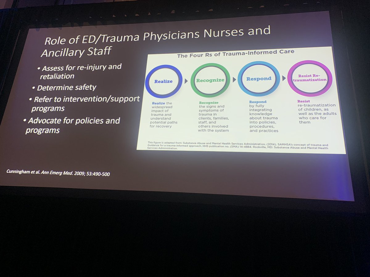 “Trauma-Informed Care” requires implementation of the “4 Rs”: Realize, Recognize, Respond &amp; Resist re-traumatization. This slide makes a nice overview. # AAEM23
