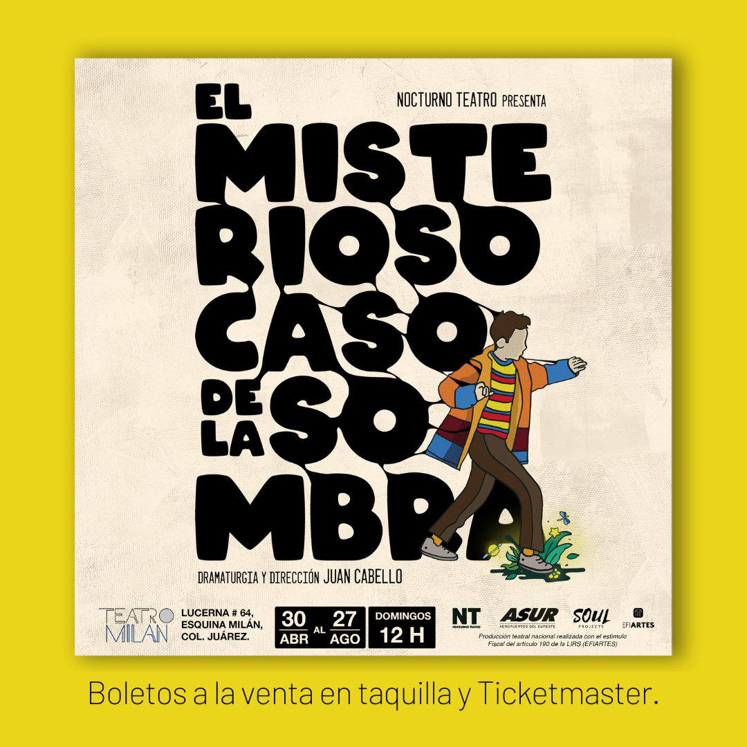 Popkinema's tweet image. 🎭 #Teatro | @NocturnoTeatro presenta #ElMisteriosoCasoDeLaSombra su nueva producción, escrita y dirigida por Juan Cabello, que tendrá temporada del 30 abril al 27 de agosto en #TeatroMilán