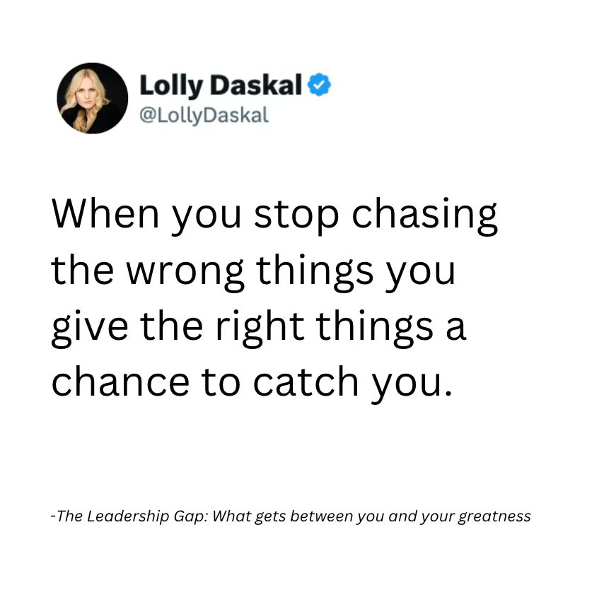 LollyDaskal's tweet photo. What are you chasing today that you should stop?

#Leadership #quote #Management #HR #Success #Motivation https://t.co/pifW3fnZ1e