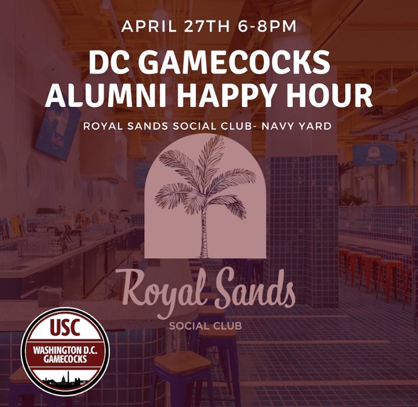 Join the <a href="/DCGamecocks/">DC Gamecocks</a> for a happy hour this Thursday from 6-8 PM at Royal Sands Social Club in the Navy Yard!