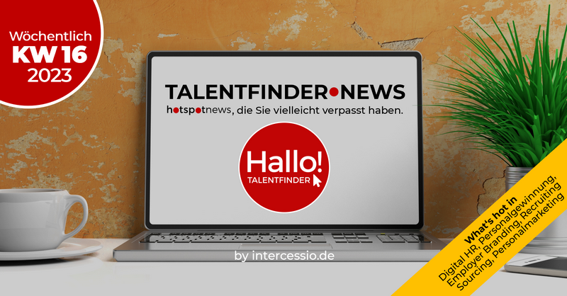 Es ist wieder #TalentfinderNews - 𝗧𝗶𝗺𝗲. ✨ 

Wir haben aktuelle und relevante Personalgewinnungs-News, Infos und Stories aus letzter Woche gesammelt und zusammengefasst. Heute mit Beitragsvorschlägen von <a href="/AnnikaLeutemann/">Annika Leutemann</a>, <a href="/Caro_Sauer/">Carolin Sauer • Netzwerkerin 💛</a> und <a href="/Mariavillaltaf/">Maria Lidia Villalta Fonseca</a>. #Sourcing #Recruiting
