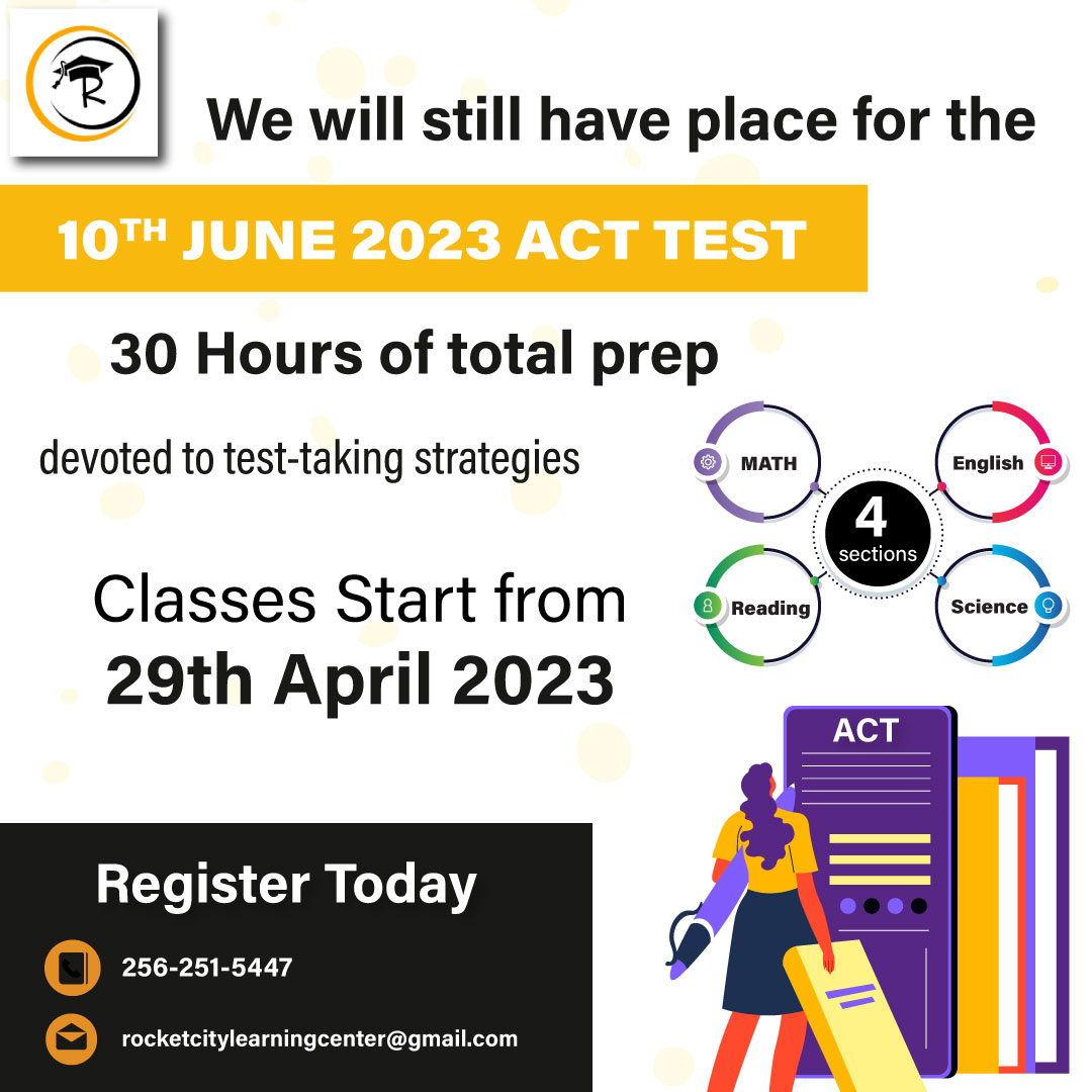 We still have room for the 30 hours June prep - class starts 29th April 2023.

#RocketCityLearningCenter #ACTtestprep #June10thTestDate #30HourPrep #ExpertInstructors #PersonalizedCoaching #register  #actclass #math #english #reading #science #prep