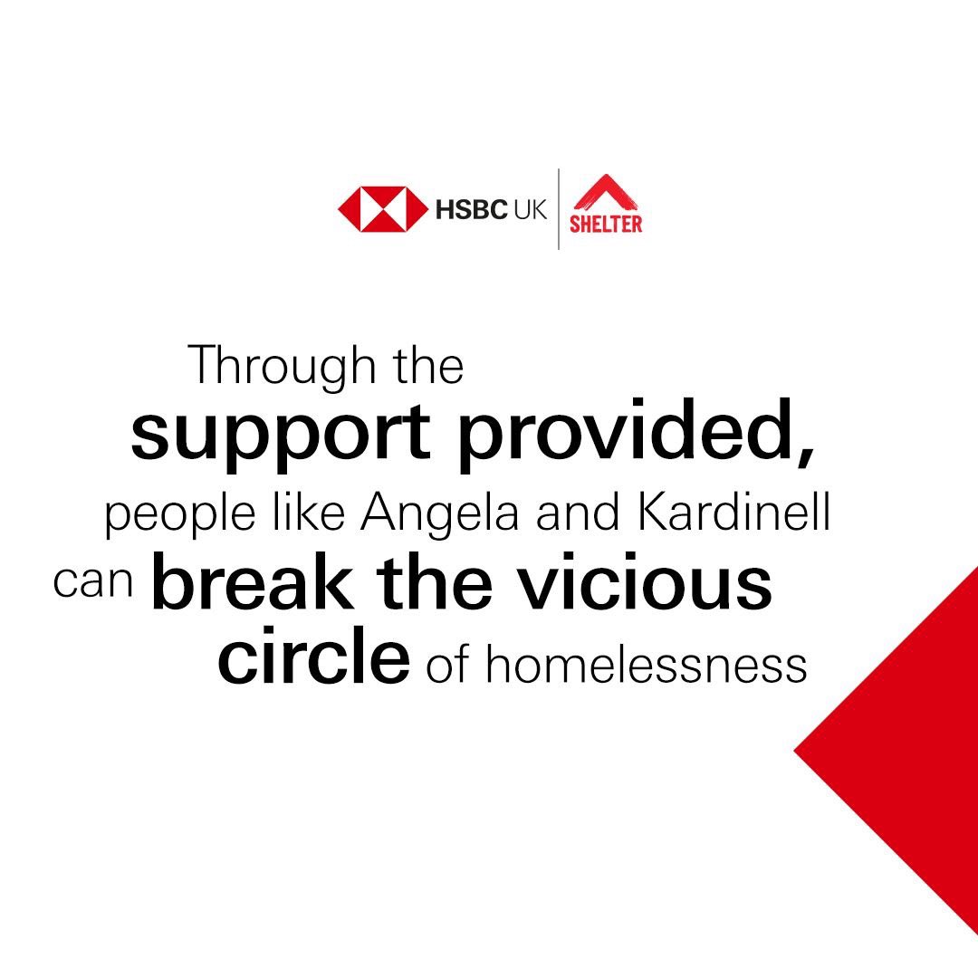 HSBC  UK are proud to partner with Shelter UK  helping to support people in crisis today to build their financial resilience for tomorrow. To find out how the partnership will provide longer-term solutions to reduce the risk of homelessness in the UK, visit