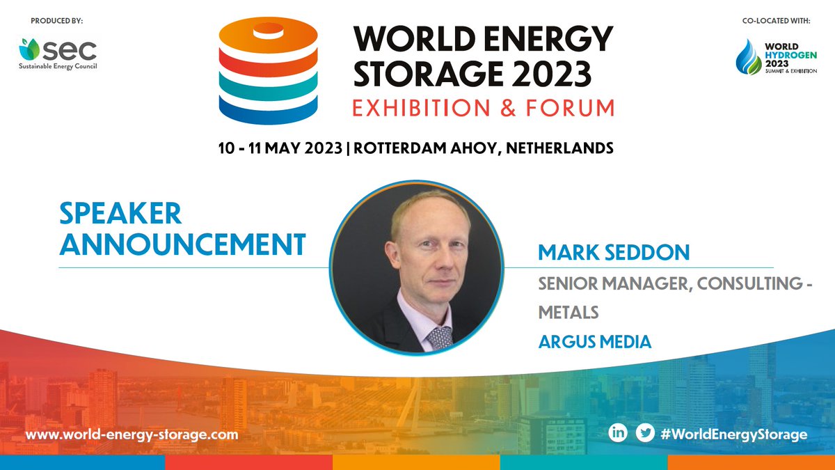 SEC World Energy Storage (@storage_sec) on Twitter photo Mark Seddon, Senior Manager, Consulting - Metals <a href="/ArgusMedia/">Argus Media</a>, will be at #WorldEnergyStorage as Session Chair - Session 3 on 10 May.
✅Free Ticket: bit.ly/3YaMbQp
📙Programme: bit.ly/3Iz1pch
📌Stand: bit.ly/3ZrK7EB Mark Seddon, Senior Manager, Consulting - Metals <a href="/ArgusMedia/">Argus Media</a>, will be at #WorldEnergyStorage as Session Chair - Session 3 on 10 May.
✅Free Ticket: bit.ly/3YaMbQp
📙Programme: bit.ly/3Iz1pch
📌Stand: bit.ly/3ZrK7EB