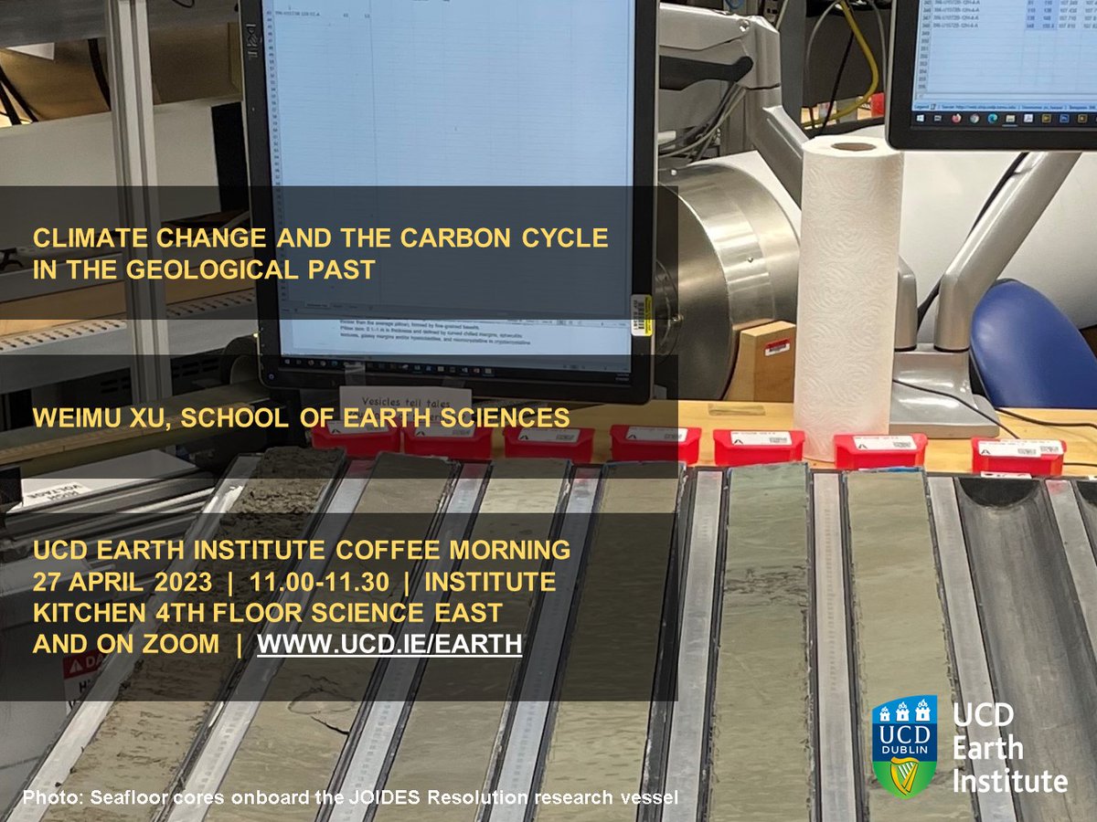Join <a href="/WeimuX/">Weimu XU</a> <a href="/UCD_Earth_Sci/">UCD Earth Sciences</a> this Thursday where she will be talking about how understanding 200m y/o core samples can help in mitigating future #climatechange

📅Thursday 27 April, 10.45 for 11am
🌐4th floor kitchen + ☕️🧁🥞 OR via Zoom

👉ucd.ie/earth/newseven…