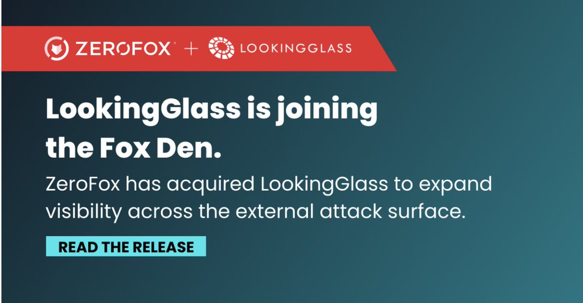 BIG NEWS: <a href="/LookingGlass/">LookingGlass</a> has been acquired by <a href="/ZeroFox/">ZeroFox</a>! We’re joining forces to increase visibility and protection across the external attack surface. Learn more: lookingglasscyber.com/blog/news/zero…