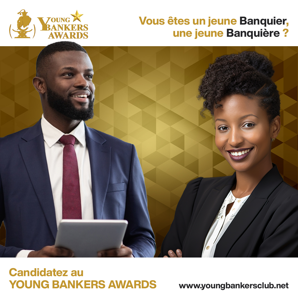 APPEL A CANDIDATURE
Vous êtes un jeune Banquier, une jeune Banquière?
C’est enfin lancé !!!!
Candidatez au YOUNG BANKERS AWARDS
youngbankersclub.net
FIN DE SOUMISSION le 12 Mai 2023
📷Contacts : info@youngbankersclub.com
📷Tel : 0709997537 / 0788989507
#concours #Abidjan