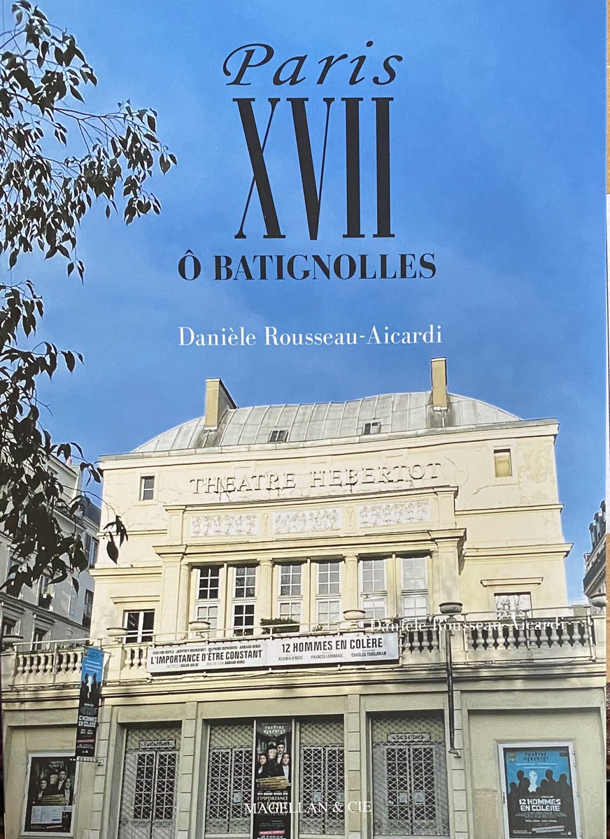 malapart's tweet photo. Je viens d’étudier cet ouvrage superbe ParisXVII-Ô Battignolles de #DanièleRousseauAicardi de https://t.co/AzAMjq4eYL Je le recommande à tous les intéressés de Paris!  @HistoireParis17 
J’ai hâte à retrouver toutes les adresses mentionnées. https://t.co/95jwS0Fv23
