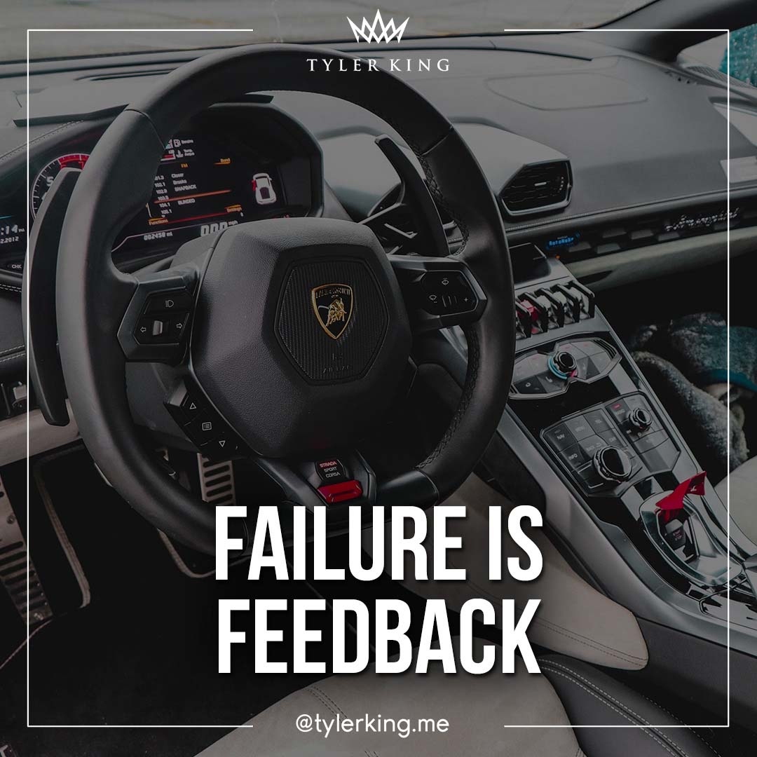 tylerking_me's tweet photo. Failure is feedback. Don't be afraid to make some mistakes this week. Just learn from them!

#tylerking #entrepreneur #motivation #success #inspiration #money #lifestyle #mindset #entrepreneurship #love #business #goals #quote #tyler #king https://t.co/ZKL36M1sx7