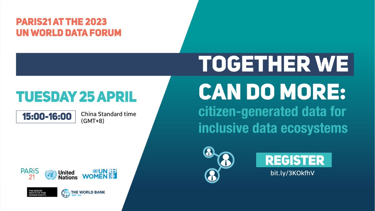 📢 Tomorrow at the #UNDataForum PARIS21, @HumanRightsDK, <a href="/UNDESA/">UN DESA</a>, <a href="/UN_Women/">UN Women</a> &amp; <a href="/WorldBank/">World Bank</a> host:

Together we can do more: citizen- generated data for inclusive #DataEcosystems. 
🗓️Tuesday 25 April 
⏰ 15:00 (China)

For more info. on our sessions: 
bit.ly/403xejY