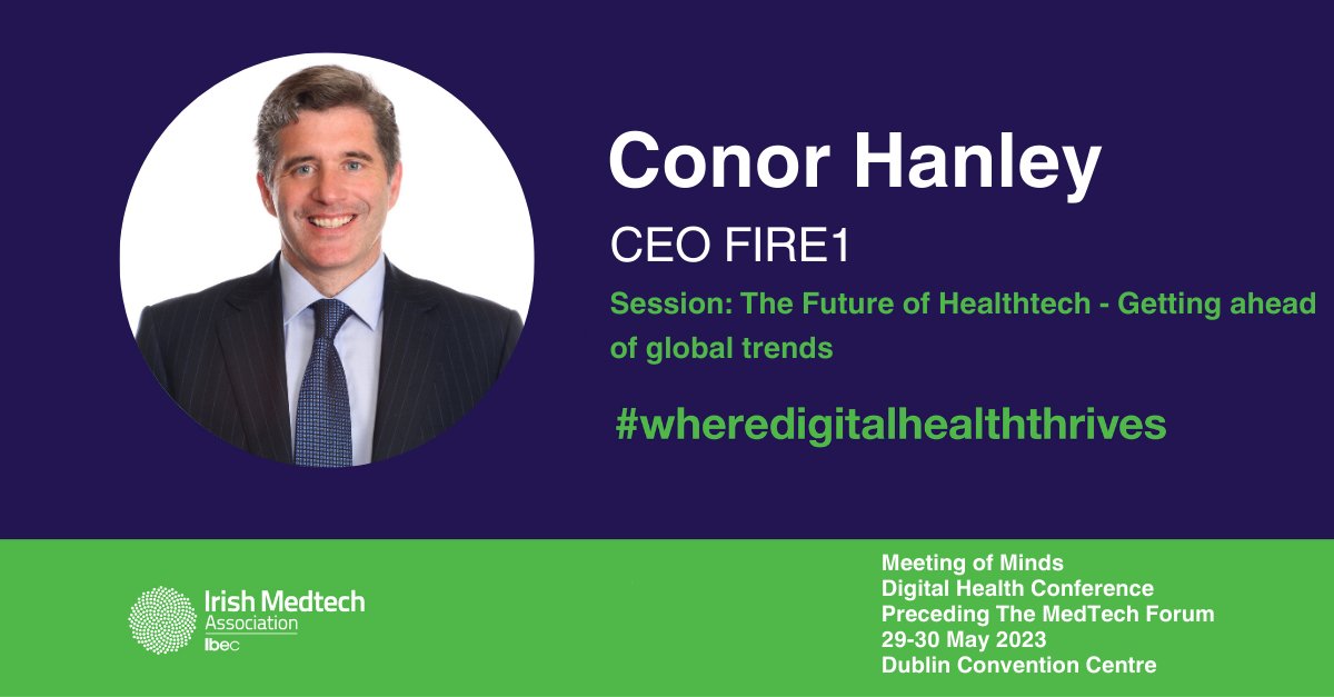 .<a href="/FIRE1_HF/">FIRE1</a> is revolutionising heart failure home monitoring. CEO Conor Hanley will talk about his vision for the future of healthtech and how business leaders can get ahead of the latest trends at 'Meeting of Minds'.

medtechmeetingofminds.ie/conference_spe… #WhereDigitalHealthThrives