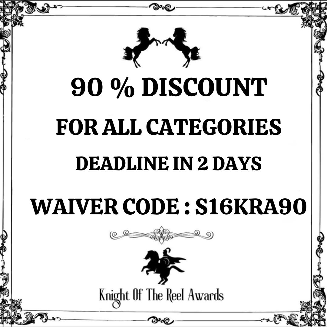 𝐊𝐑𝐀 𝐠𝐢𝐯𝐞𝐬 𝐚 𝐋𝐚𝐬𝐭 𝐂𝐚𝐥𝐥 𝐅𝐨𝐫 𝐄𝐧𝐭𝐫𝐢𝐞𝐬 𝐚𝐭 𝟗𝟎% 𝐃𝐢𝐬𝐜𝐨𝐮𝐧𝐭 𝐢𝐧 𝐚𝐥𝐥 𝐜𝐚𝐭𝐞𝐠𝐨𝐫𝐢𝐞𝐬 .
𝐒𝐮𝐛𝐦𝐢𝐬𝐬𝐢𝐨𝐧 𝐋𝐢𝐧𝐤 : filmfreeway.com/KnightoftheRee…
𝐔𝐒𝐄 𝐂𝐎𝐃𝐄 : S16KRA90
𝐆𝐫𝐚𝐛 𝐭𝐡𝐞 𝐨𝐩𝐩𝐨𝐫𝐭𝐮𝐧𝐢𝐭𝐲 𝐧𝐨𝐰 !