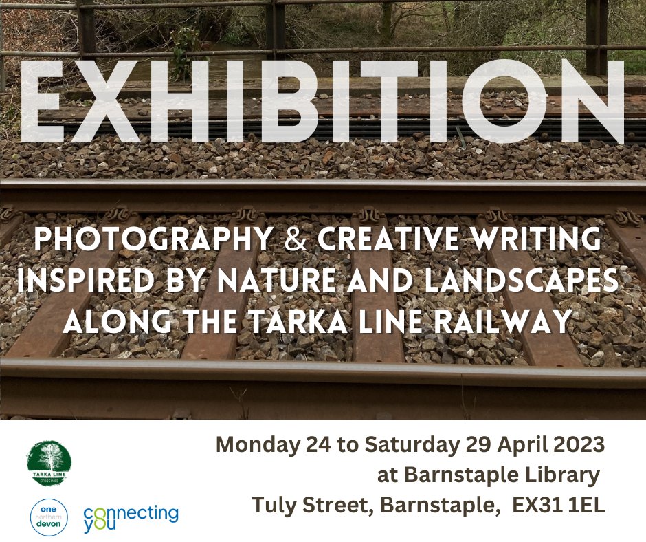 Tarka Line Creatives exhibition 24/4/23-29/4/23 #Barnstaple Library. #creativeaging #connectingyou #youngcreatives #photography #poetry #devon #northdevon #TarkaLine #TacklingLoneliness #tlc