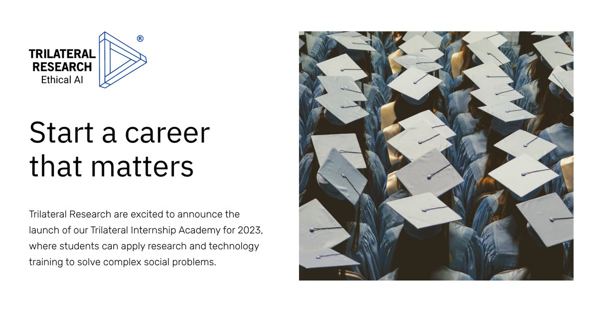 We are excited to announce the launch of our Trilateral Internship Academy for 2023, where #students can apply #research and #technology training to solve complex social problems 🚀

#ApplyNow : trilateralresearch.com/intern-academy…

#Internship #JopOpening