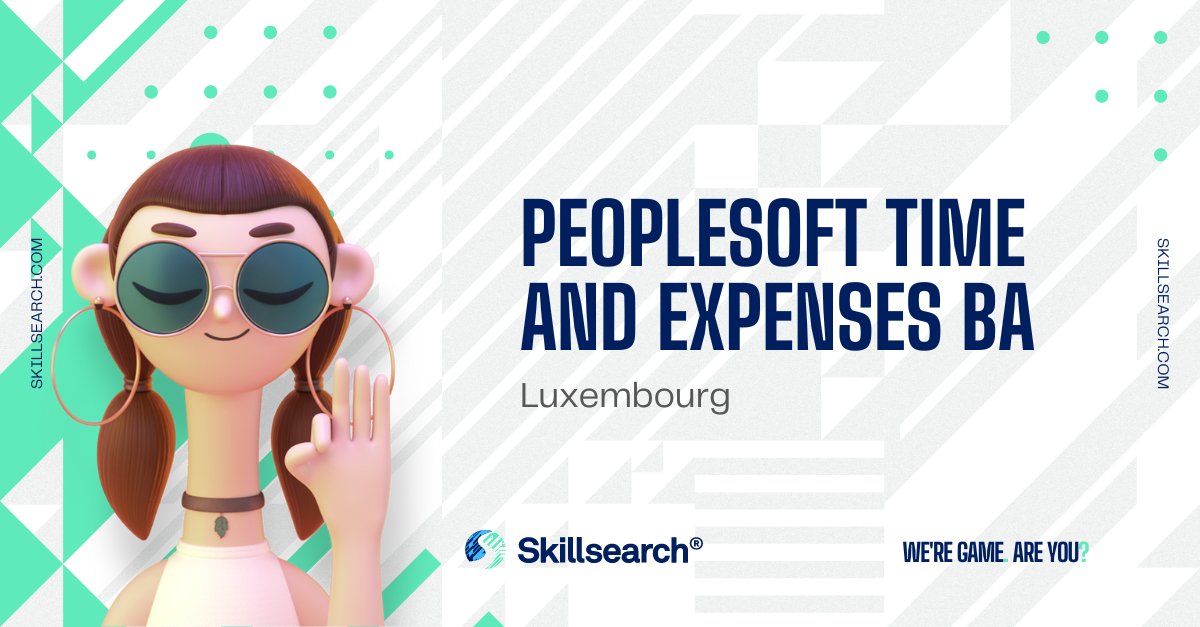 SkillsearchIT's tweet photo. Skillsearch is looking for a PeopleSoft Time &amp; Expenses BA for one of our customers in Luxembourg. We are offering a 6-month contract with a favourable contract rate of up to €550!
 #TechJobs https://t.co/gZne5pxq9M https://t.co/f2Fnu6ExRV
