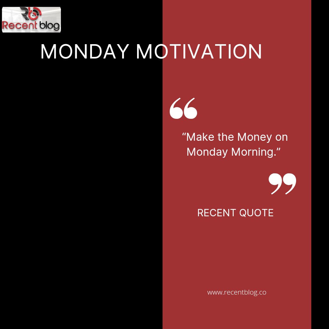 Recentblogtv's tweet image. RECENT QUOTE: &quot;is never too late to be what you might have been&quot;.
&quot;Make the Money on Monday Morning&quot;
#MondayMotivation #recentquotes #recentblog
