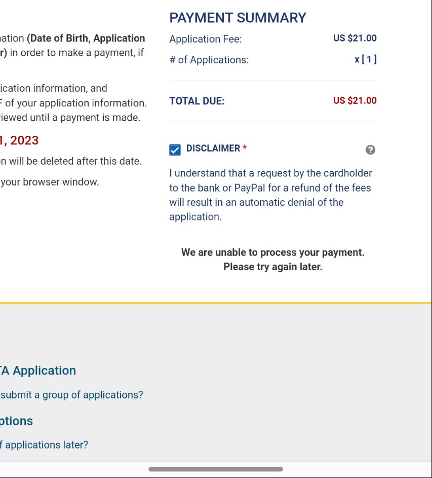 jackoallstar's tweet photo. @CBP Hi CBP, in page for ESTA (visa waiver program) is this message: we are unable to process your payment. Please try again later. What is mean? Thank you. https://t.co/SKhrtQh8xd