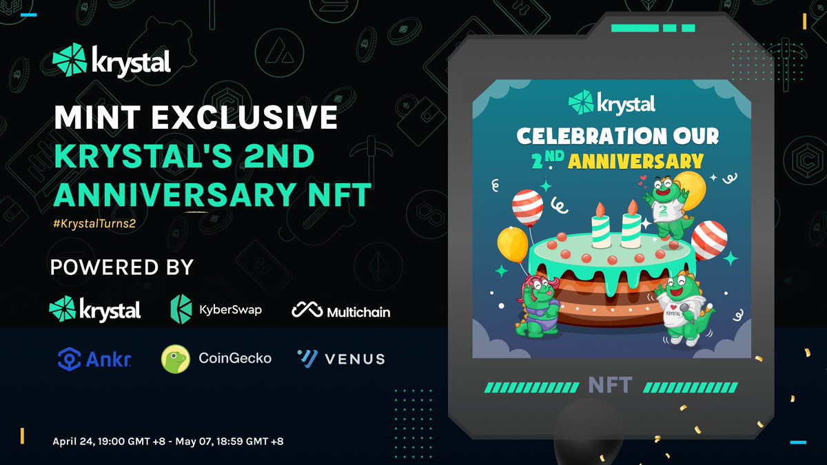 KrystalDeFi's tweet photo. 🎂 Krystal Wallet turns 2 🎂

We're excited to announce our special event co-hosted with frens from @KyberNetwork @MultichainOrg @ankr @coingecko @VenusProtocol 🎉

Join us & claim #KrystalTurns2 Birthday NFT on @Galxe here ⤵️
https://t.co/YYhxoKAmHq

Be a part of @KrystalWallet’s history!