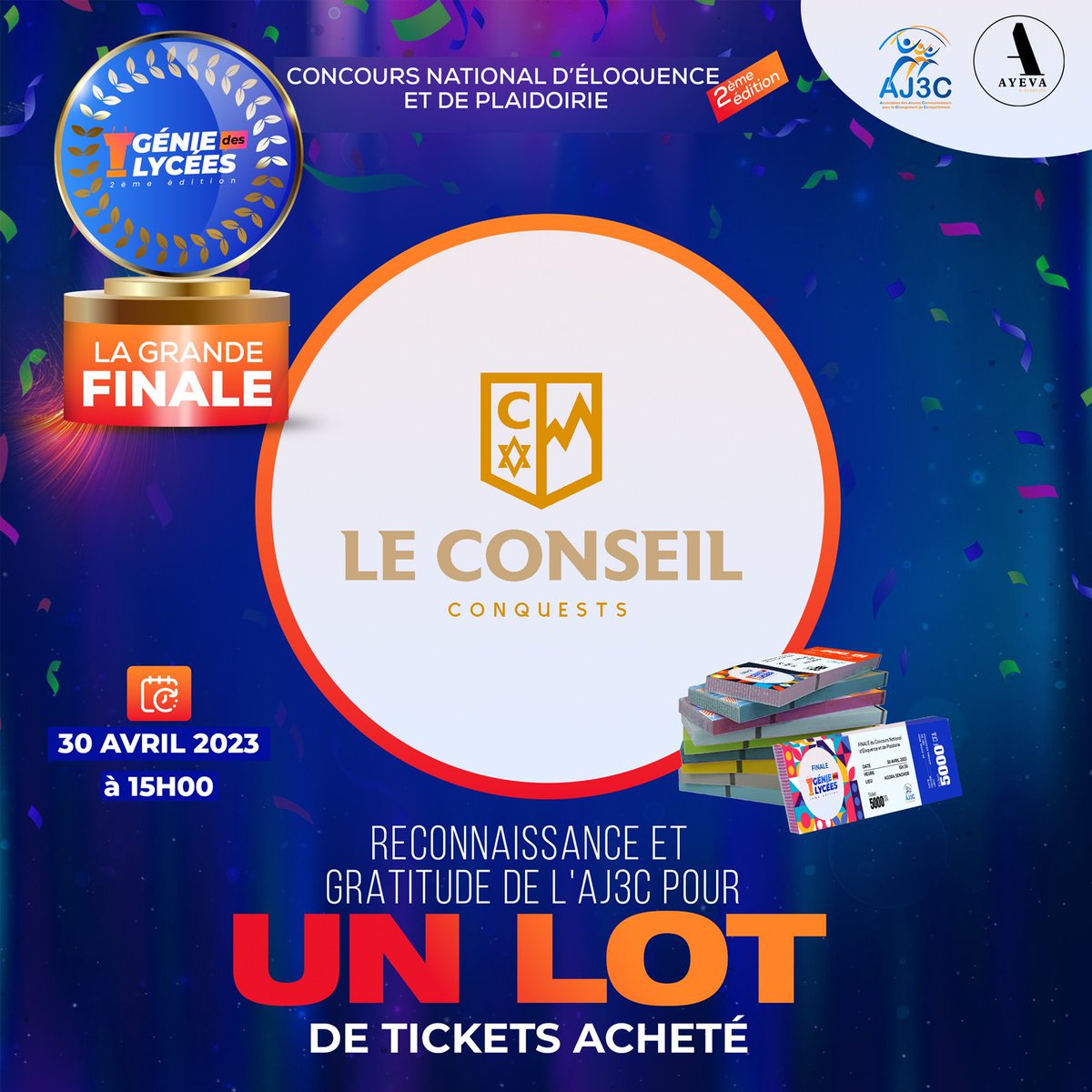 aj3ctogo's tweet photo. #TgTwittos 
Ladies &amp; gentleman🎉
Nous disons merci au #Conseil qui nous offre un lot de tickets et vous invite à la #finale #géniedeslycées.

#LeConseil, c'est du développement de la personne, la recherche de l'excellence et de la perfection 

🎯 30 avril
⌚: 15H
🏟️ Agora Senghor https://t.co/KnroiFhsai