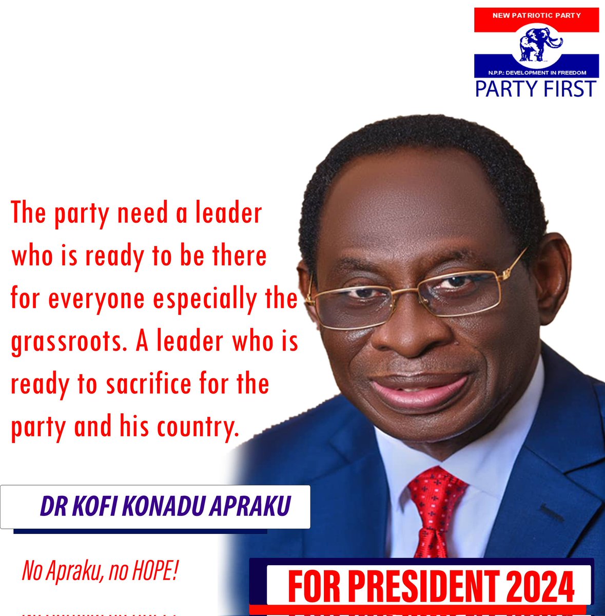 Thestewardsgh's tweet photo. This is the time! The time for a new leader with new dynamics and out of the box ideas to lead our party for victory in 2024.

The party needs a leader who is ready to be there for everyone, especially the grassroots. 

That leader is Dr Kofi Konadu Apraku. https://t.co/QUvLJF1oMQ