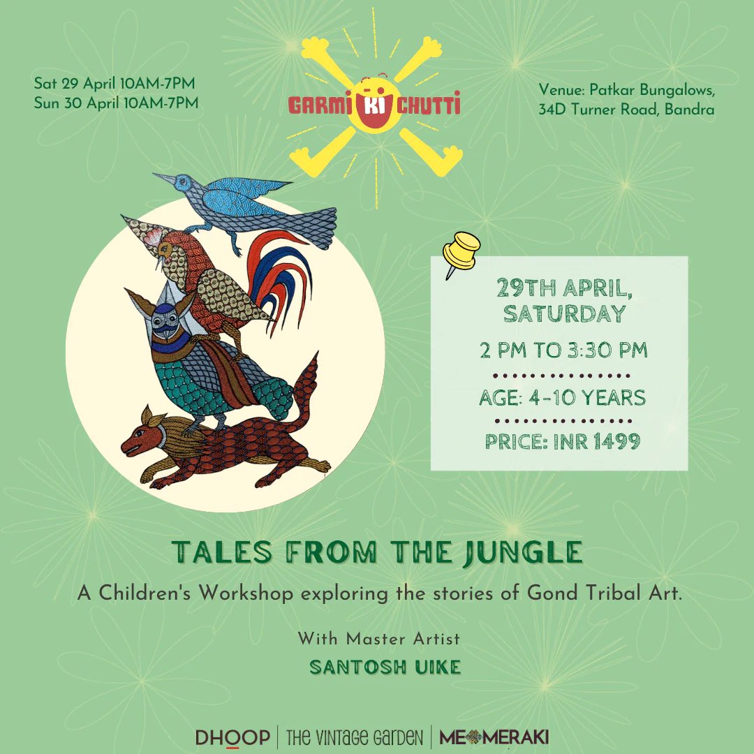 memerakisocial's tweet image. 🎨🌿 Give your child the gift of storytelling through various forms of art! Join us on 29th April for an immersive workshop with talented Master Artists. Ages 4-10 welcome! 🌿🎨 Link to register: bit.ly/3otV8YQ #GondArt #ChildrensWorkshop #Bandra #MeMeraki