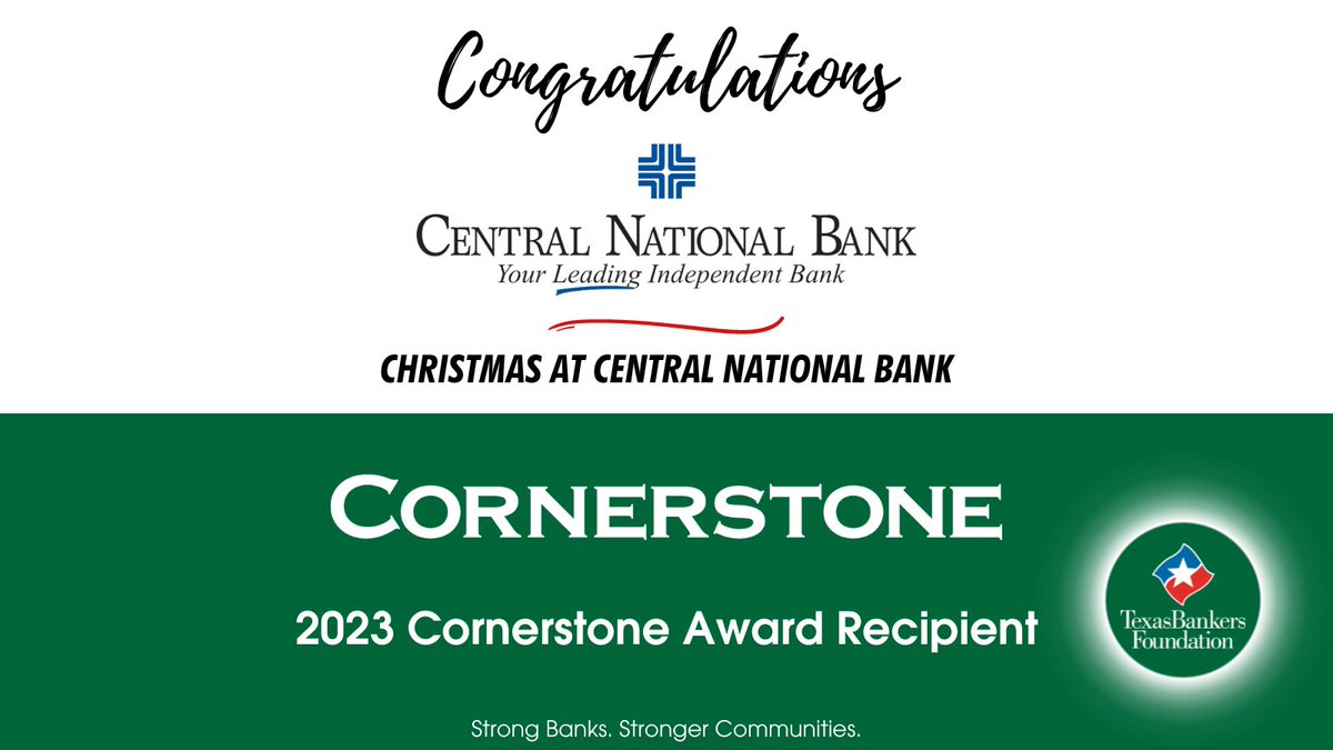 Congratulations 🎉 to Central National Bank in Waco for being a recipient of the Texas Bankers Foundation 2023 Cornerstone Award! The Cornerstone Award recognizes Texas banks for outstanding community service projects or programs.