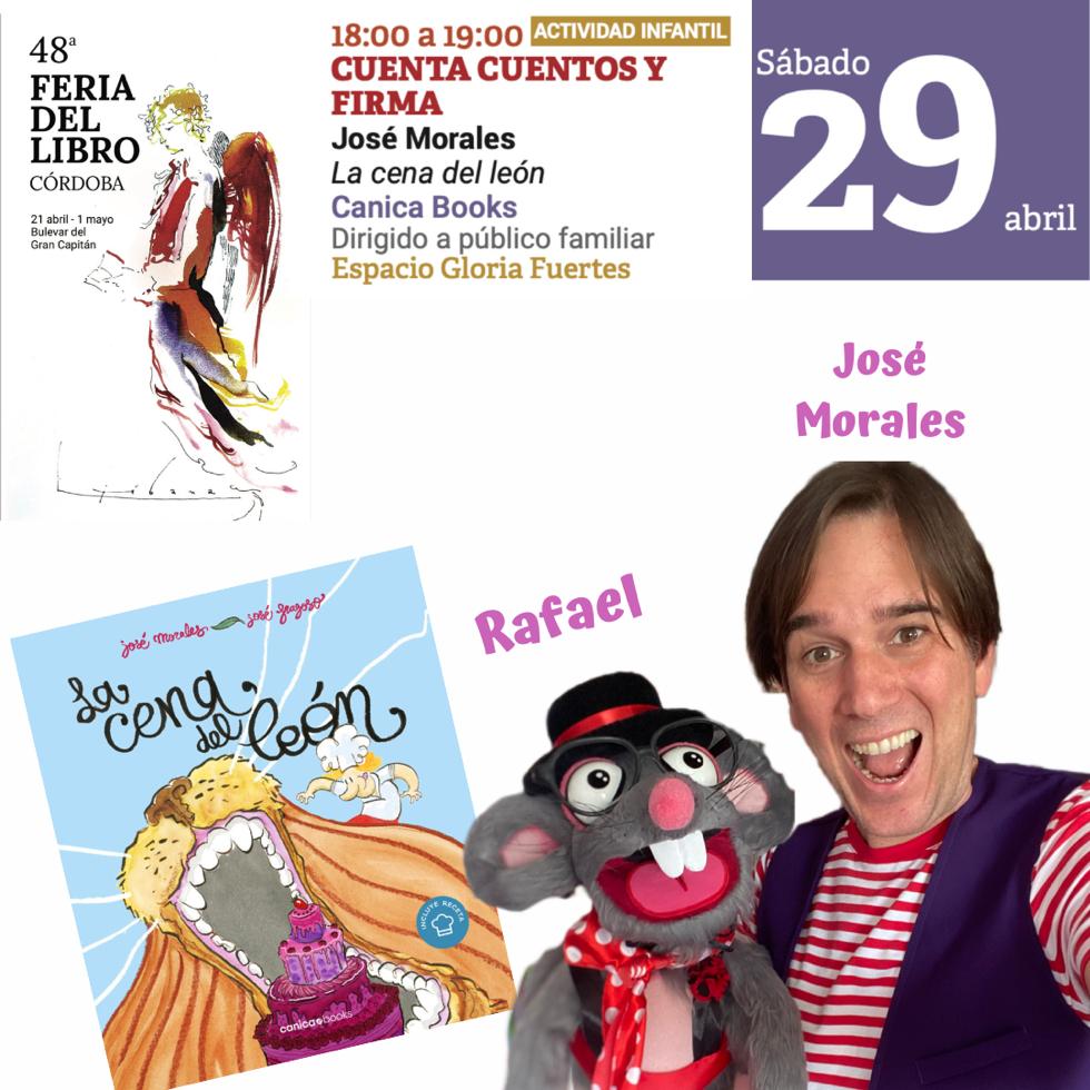 ¡¡ ACTIVIDAD CULTURAL !! Este Sábado 29 a las 18:00  tenemos la visita de José Morales, donde realizaremos un cuenta cuentos y firma, de su libro "LA CENA DEL LEÓN", dirigido al público familiar se hará en el espacio GLORIA FUENTES, no te lo puedes faltar.
