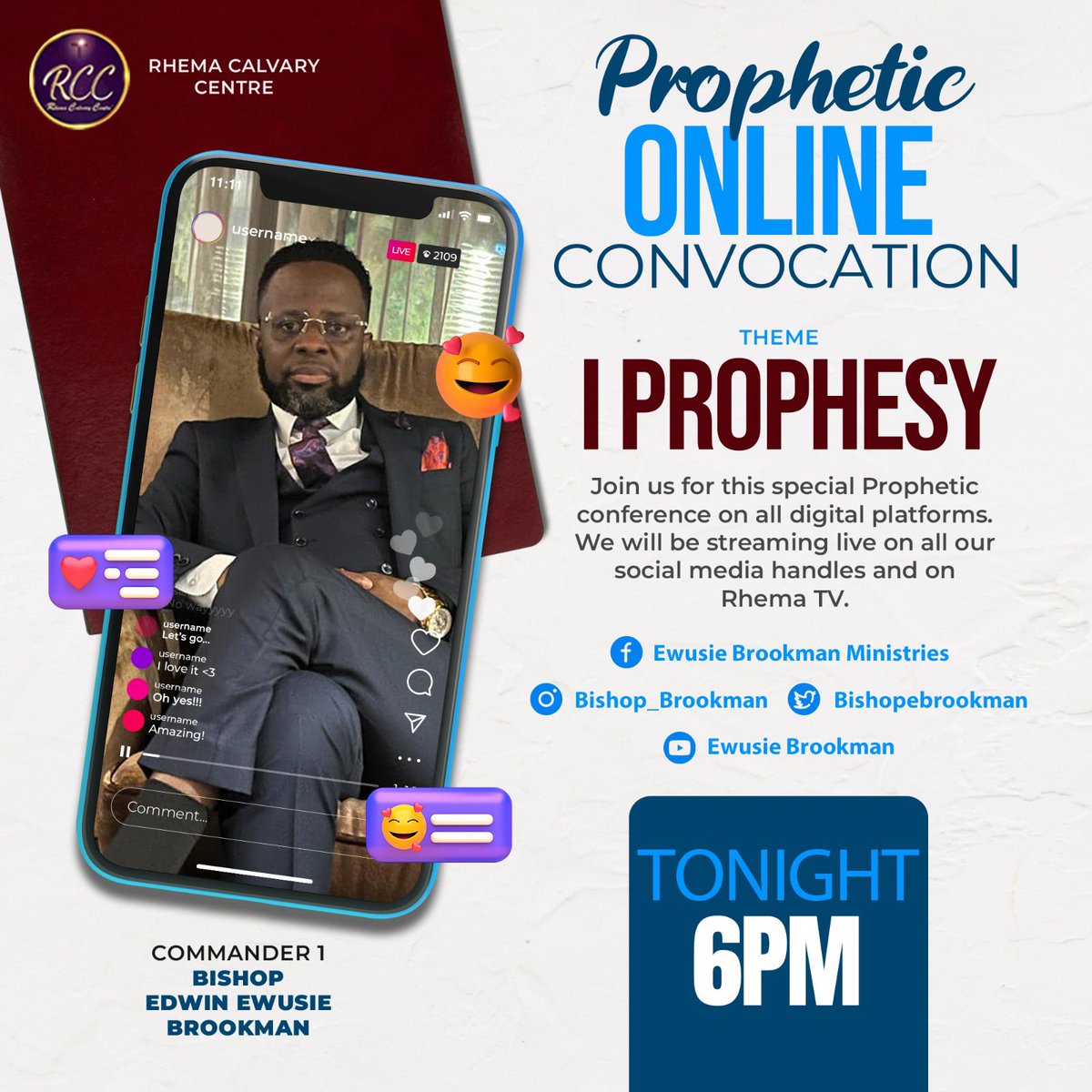 Kindly join us today @ 6pm for our online prophetic convocation 2023. #IPROPHESY!One word from God will change your life and bring you to prominence. #BishopBrookman #Prophesy