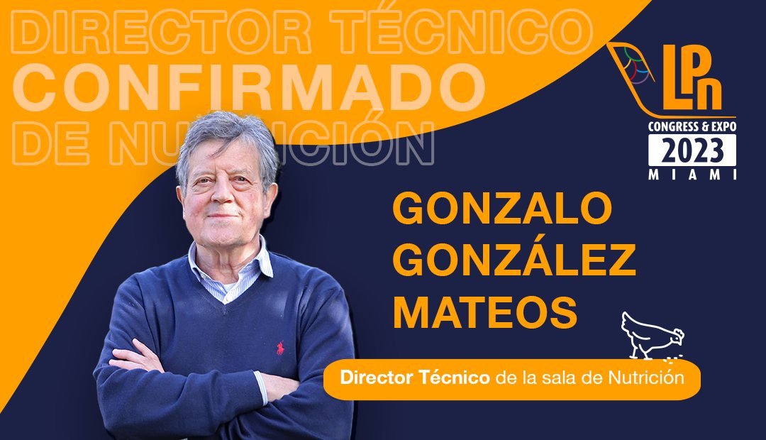 nutriNewsLATAM's tweet photo. 🚨Les presentamos al Director Técnico de la Sala de #Nutrición Animal del @LPNCongress. 
Gonzalo Gonzáles Mateos es Catedrático de Producción Animal en la E.T.S. de Ingenieros Agrónomos y Co-Fundador de la Fundación Española para el Desarrollo de la Nutrición Animal #FEDNA https://t.co/mtm9GoKq9l