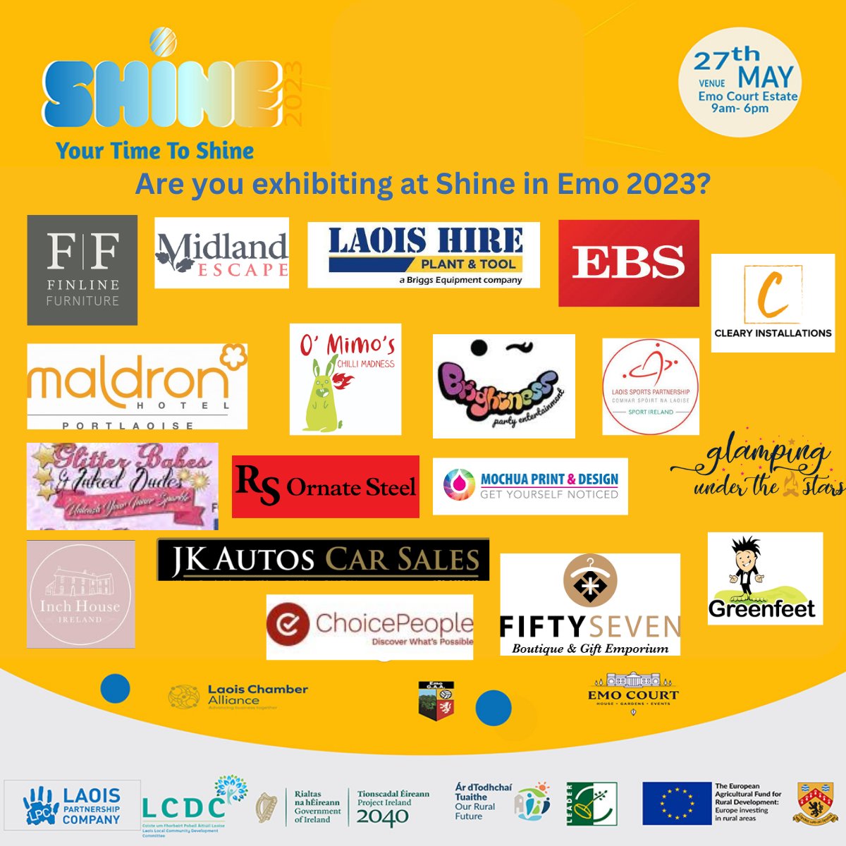 Are you exhibiting at <a href="/ShineInEmo/">ShineInEmo</a> in <a href="/emocourtOPW/">Emo Court</a>? Here are just some of the companies exhibiting this year 👇 

There's still time to register - Would you like the opportunity to showcase your business, product or service to up to 5,000 people?  

E-mail caroline@laoischamber.ie
