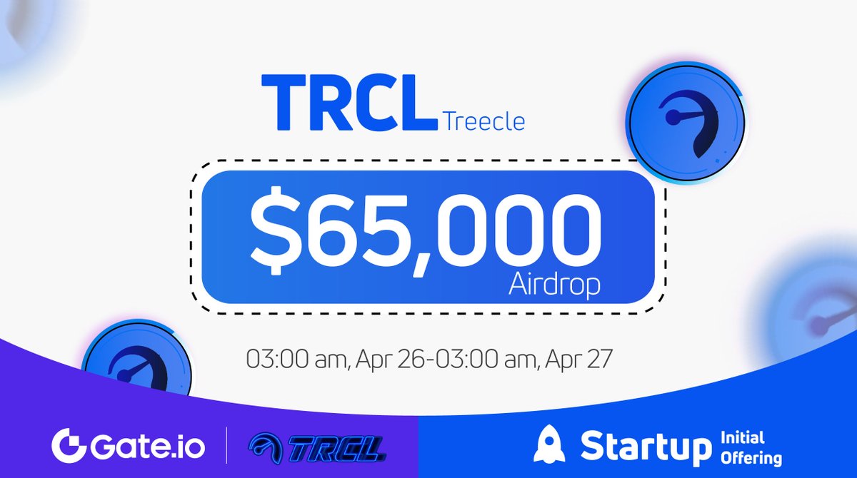 Hello, we're Team Treecle.

Treecle will be listed on @gate_io .io at 6:00 a.m. UTC on the 27th.

Don't Miss OUT !

Thank you.

🗓Subscription: April 26-27 (UTC) at 3:00 a.m
💰Airdrop price: $65,000
⏰Reservations start: April 27 at 6:00 a.m. UTC

#Airdrop #listing #Gateio