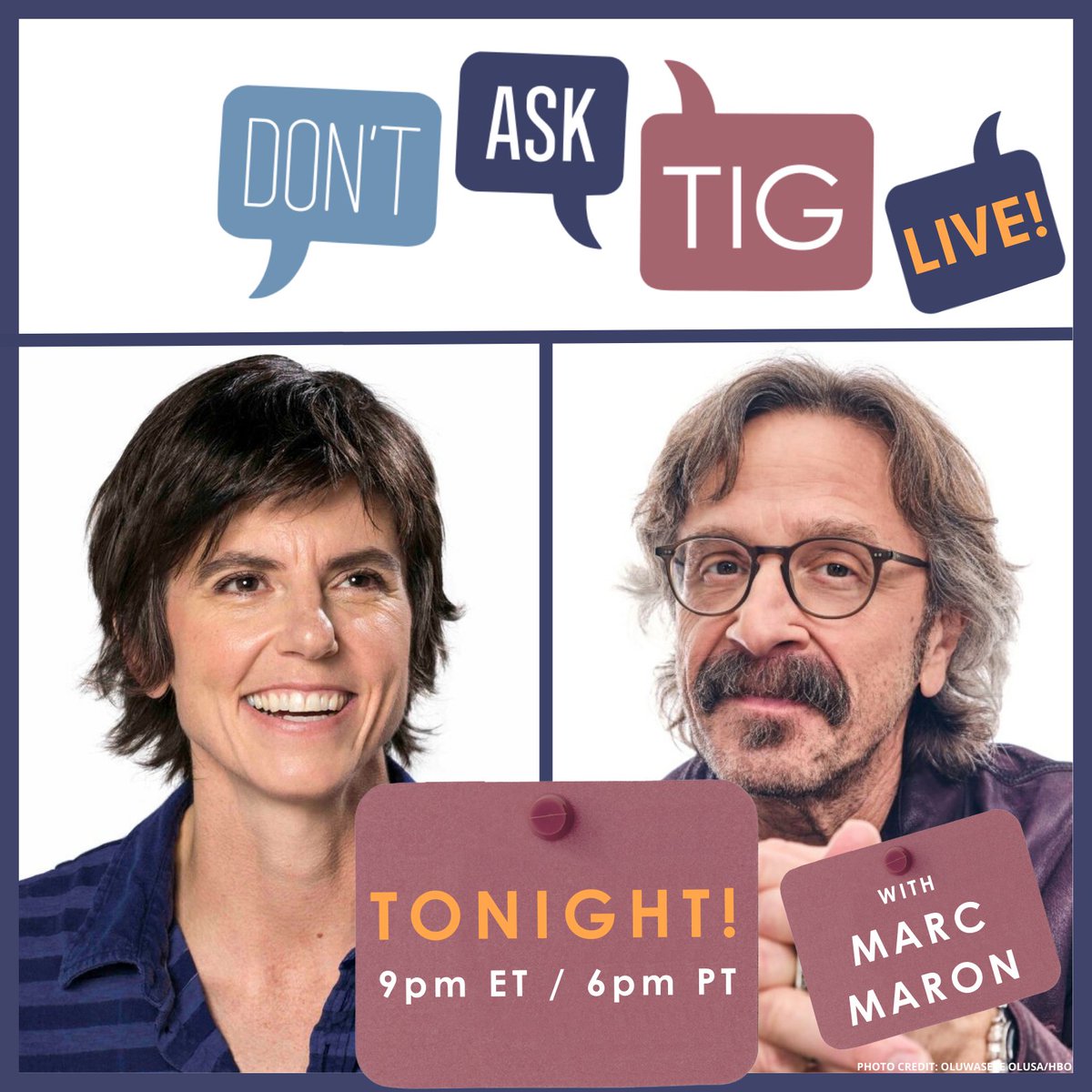 TONIGHT! Join @TigNotaro & @marcmaron for a live Don’t Ask Tig at 9pm ET / 6PM PT. Enjoy it from the comfort of your home 🙌 Can't make it? Don't worry! The show will be recorded & available to ticket holders for viewing after the event. Tickets 🎟🎟🎟: support.americanpublicmedia.org/dontasktig-eve…