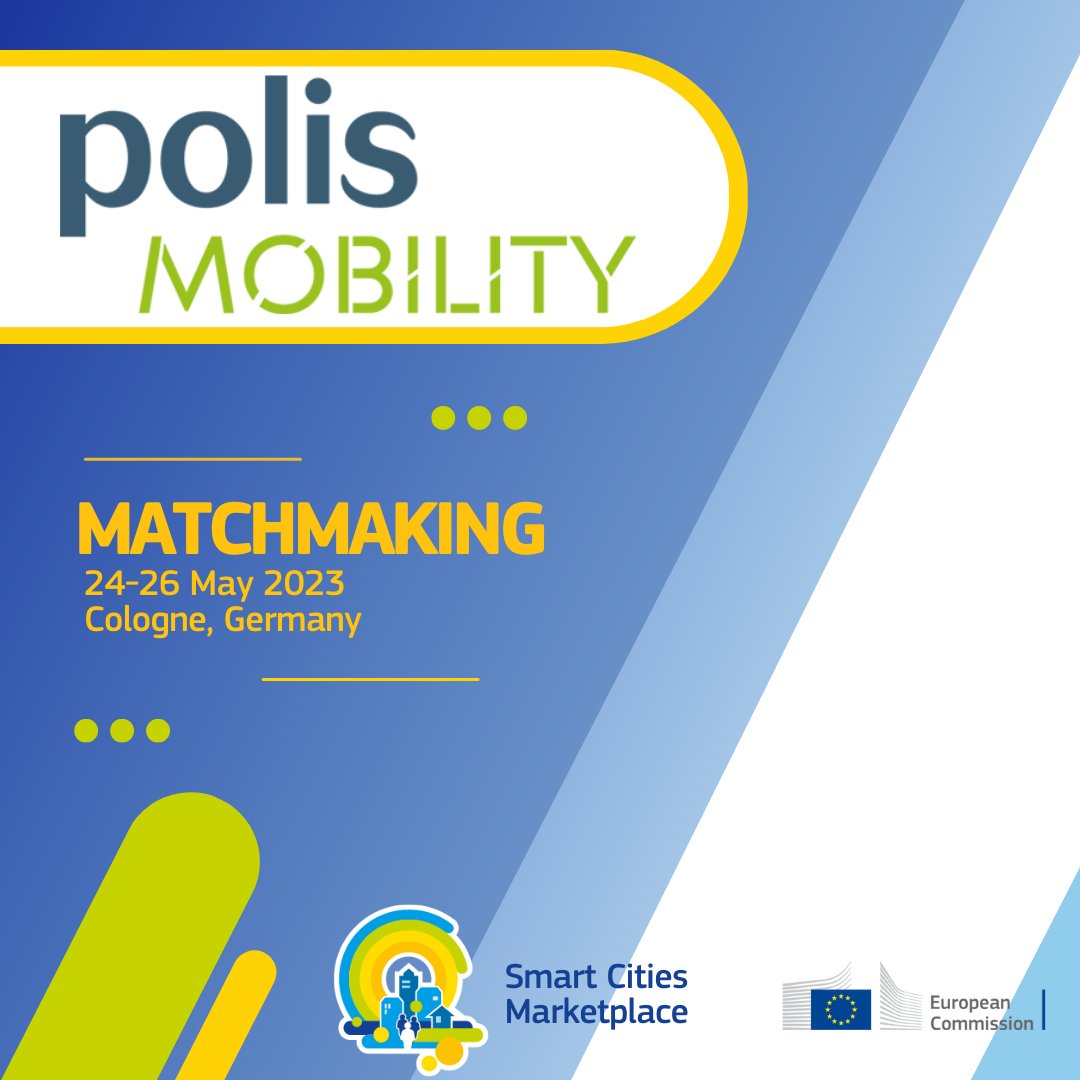 Seize your next chance to meet our Matchmakers!📢

🗓️When? 24-26 May 2023
📍Where? @polisMOBILITY, Cologne, 🇩🇪

Find all info here➡️smart-cities-marketplace.ec.europa.eu/news-and-event…

#EUSmartCities