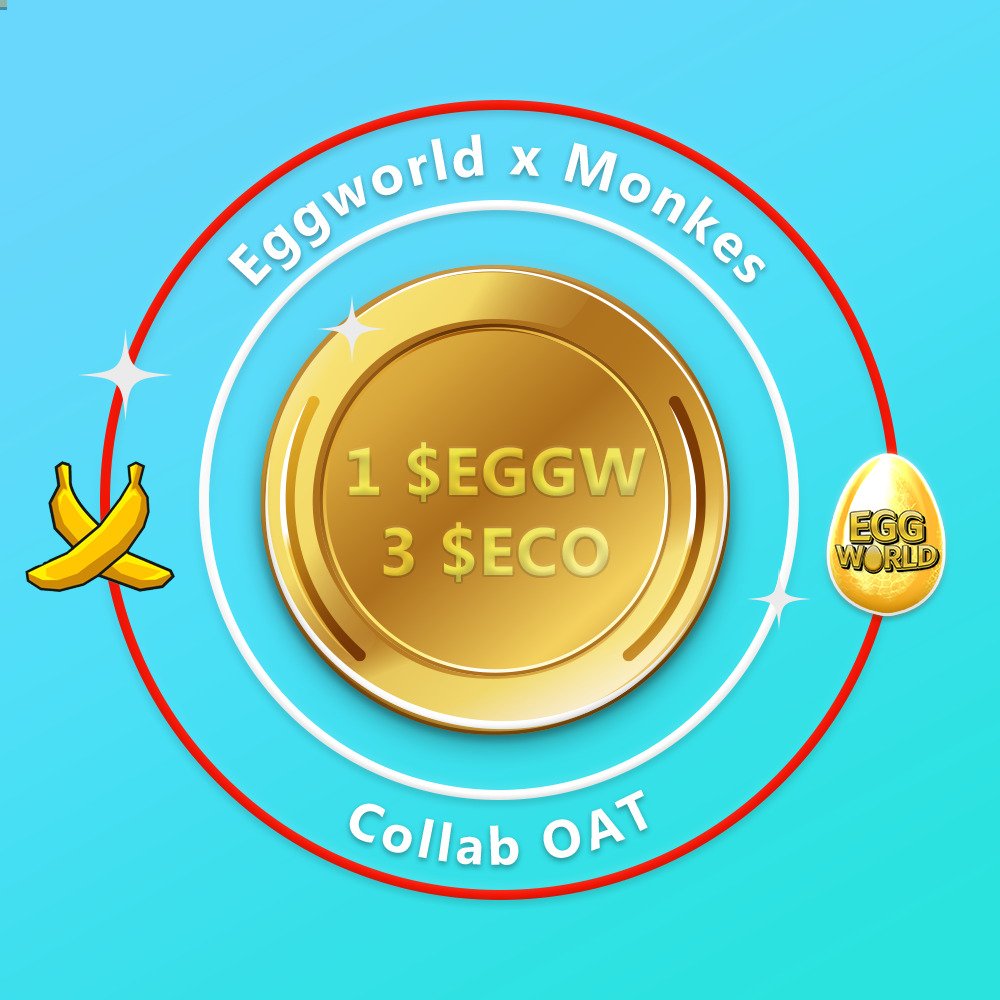 🌊Galaxy event sponsored by <a href="/eggworld_sui/">Egg_World</a> and @Monkes_NFT 

🎁Prize : 1 OAT = 1 EGGW TOKEN + 3 ECO TOKEN

1️⃣ Enter: { galxe.com/monkes/campaig… }
2️⃣ Complete the tasks and claim your OAT
3️⃣ Join Eggworld and verify your OAT to get the "Monkes" role