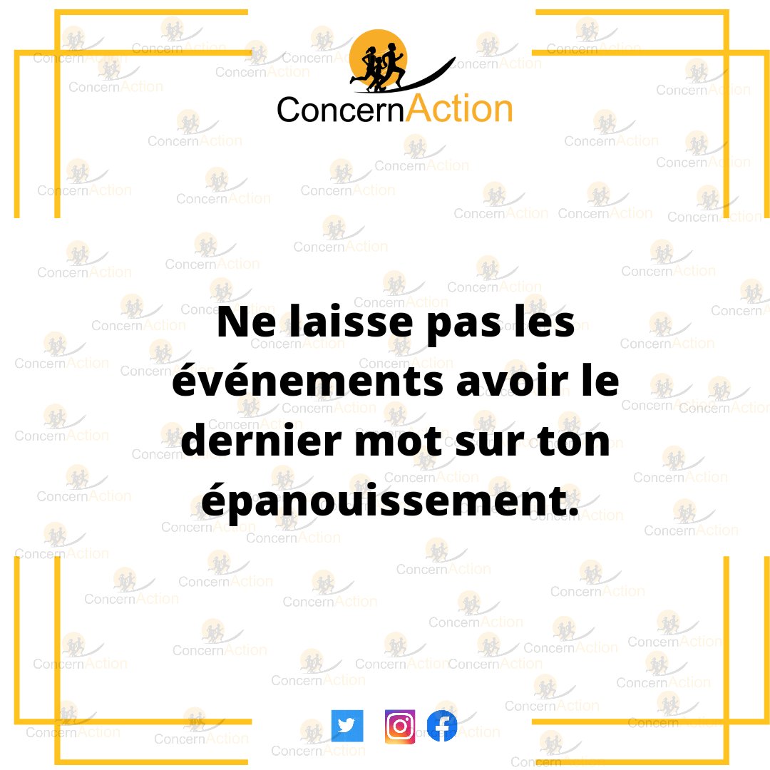 Concern_Action's tweet photo. Ton épanouissement dépend de toi et de tes choix, pas des événements.
Excellente journée avec #ConcernAction https://t.co/9Yxi5GOvhw