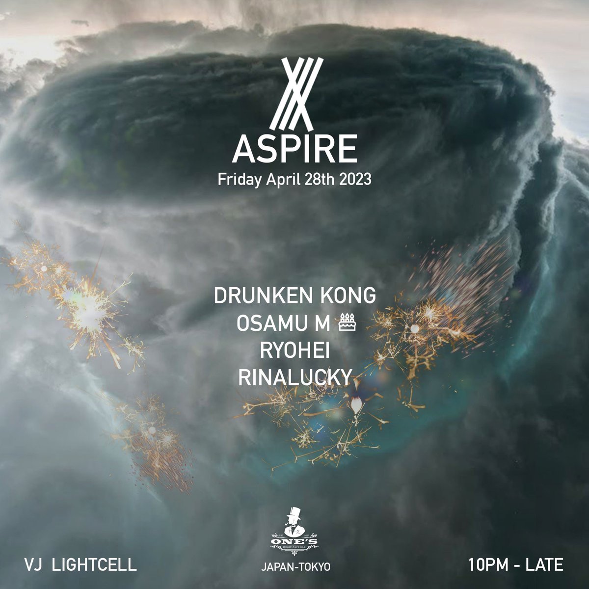 4/28 ASPIRE at ONE'S Ikebukuro with <a href="/djosamum/">OSAMU M / Kandarta</a> ,<a href="/ryoooheey/">RYOHEI</a> , <a href="/RINALUCKY_DJ/">RINALUCKY</a> !!
今週金曜日はDJ OSAMUのBIRTHDAY BASHも含め、限定50名パーティーが池袋ONE'Sで開催！！
チケットは前売り販売のみ！
チケットリンク: musiccafebarones.stores.jp/items/643fdc0e…