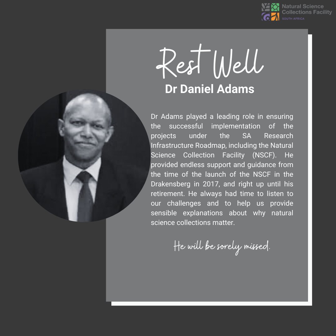 We were deeply saddened by the passing of Dr Daniel Adams, who successfully led the implementation of the NSCF, and other @dsigovza SA Research Infrastructure Roadmap projects. Our hearts go out to his family, friends and colleagues.