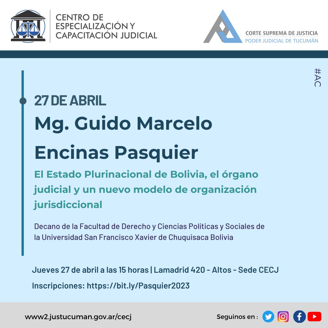 CECJtucuman's tweet photo. El @cecjtucuman invita a participar de la disertación a cargo del Decano de la Facultad de Derecho y Ciencias Políticas y Sociales de la Universidad San Francisco Xavier de Chuquisaca Bolivia, Mg. Guido Marcelo Encinas Pasquier.
.
📷 Inscripciones: https://t.co/wrXaxxOZcs https://t.co/oDsMbKQ3FT