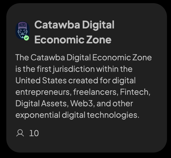 buildcities's tweet photo. The Catawba Digital Economic Zone is now a verified network in build_cities✅

@CatawbaDEZ is the first jurisdiction within the US created for digital entrepreneurs, freelancers, Fintech, Digital Assets, Web3, and other exponential digital technologies.

Read on to learn more: https://t.co/96F5f1Z8eM