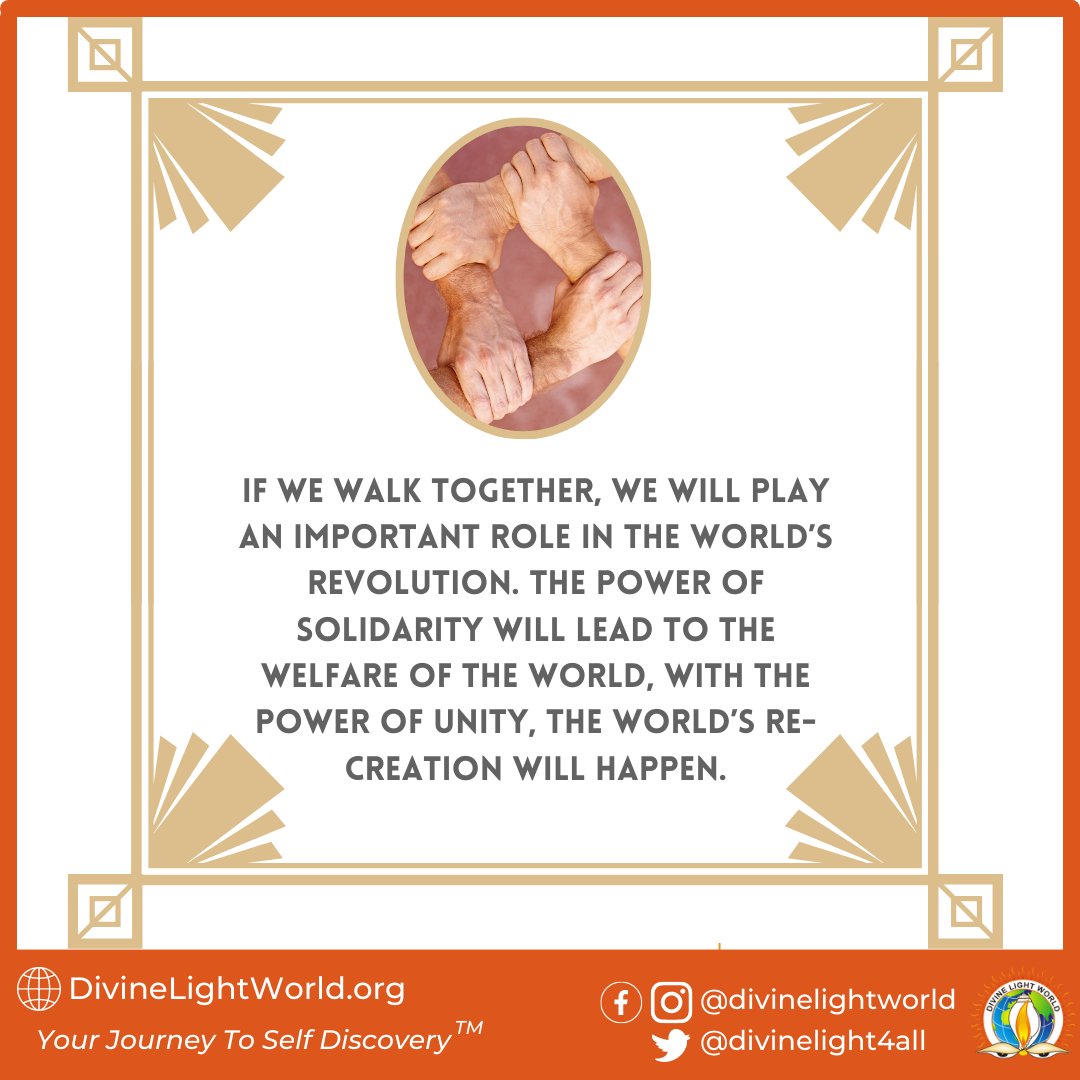 divinelight4all's tweet image. If we walk together, we will play an important role in the world’s revolution. The power of solidarity will lead to the welfare of the world, With the power of unity, the world’s re-creation will happen.
#UnityForRevolution #SolidarityForChange #PowerOfUnity #GlobalWelfare
