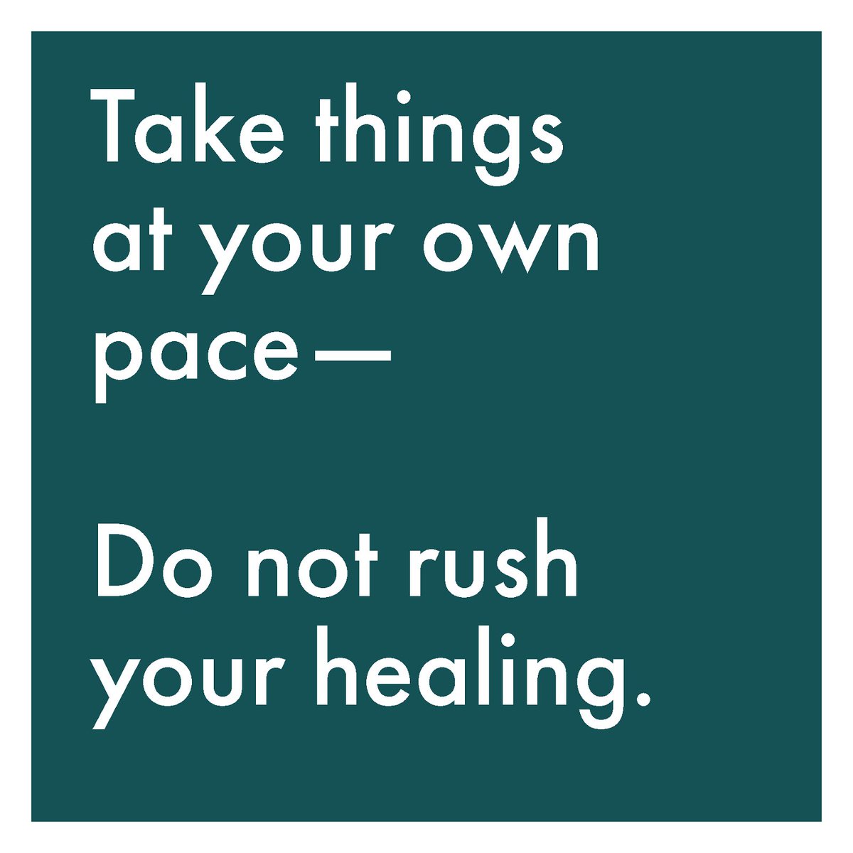 FormCommunities's tweet image. Take things at your own pace—

Do not rush your healing. Self-compassion means accepting that you are on a journey of recovery. Your journey will look different than others, and might take different turns, but this is the way.

#formcommunities #mentalhealth #wellness #recovery