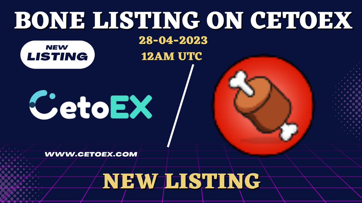 Cetoex's tweet photo. 🔥Thrilled to announce @BoneShiba listing on @Cetoex

#bone going to 🚀🚀💎
Pair :- USDT / BONE
Get ready to trade on world leading #crypto trading platform
#bone #cetoex # #newlisting #Shibarium https://t.co/gidHbJs5fW