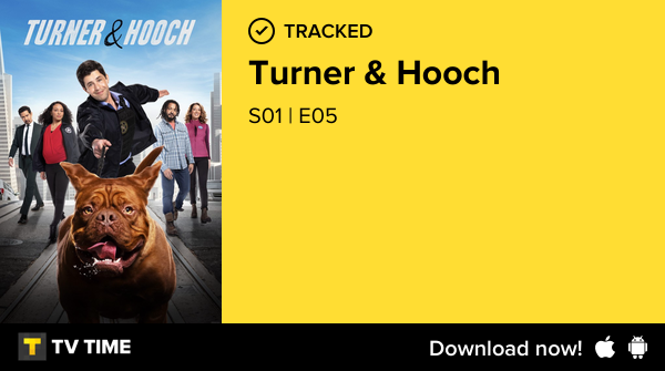 I've just watched episode S01 | E05 of Turner &amp; Hooch! tvtime.com/r/2N26F #tvtime