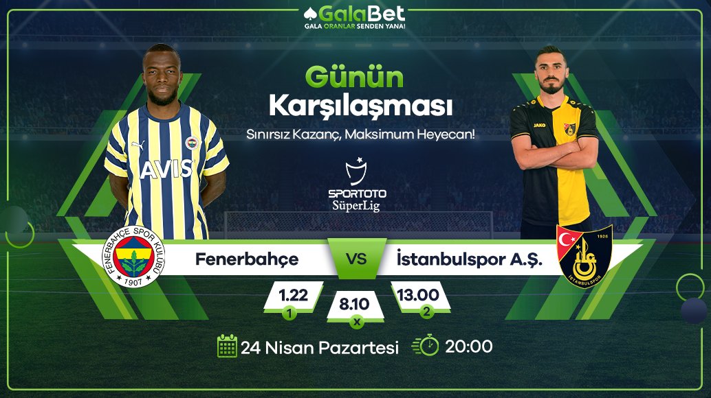 🇹🇷 Süper Lig 

Fenerbahçe vs İstanbulspor
 ⏰ Bugün, 20:00

%30 Spor Yatırım Bonusu avantajıyla bu heyecana ortak olmak için hemen tıklayın: galalink.io/sosyal ✨

♠️ Gala, Oranlar Senden Yana!